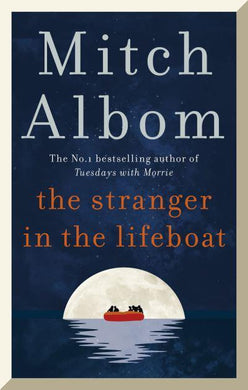 Stranger In The Lifeboat - Mitch Albom
