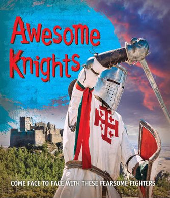 Fast facts! Awesome knights - Kingfisher