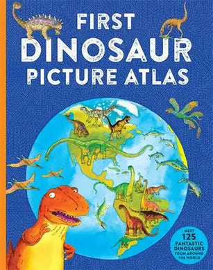 First Dinosaur Picture Atlas - Kingfisher