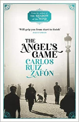 Angel's Game - Carlos Ruiz Zafon