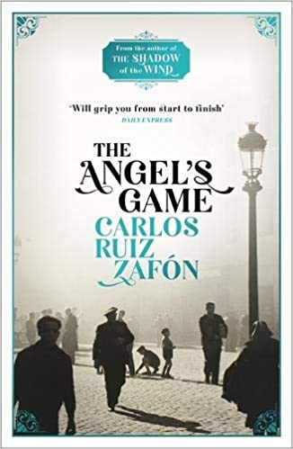 Angel's Game - Carlos Ruiz Zafon