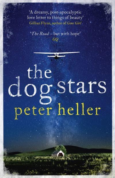 Dog Stars Reissue - Peter Heller