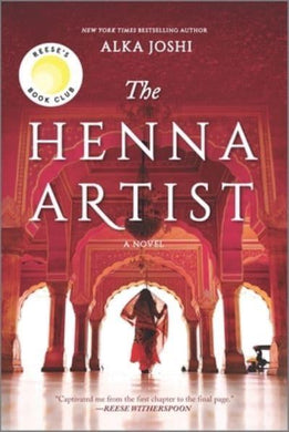 Henna Artist The - Alka Joshi