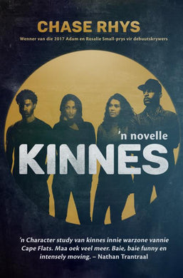 Kinnes - 'n Novelle - Chase Rhys