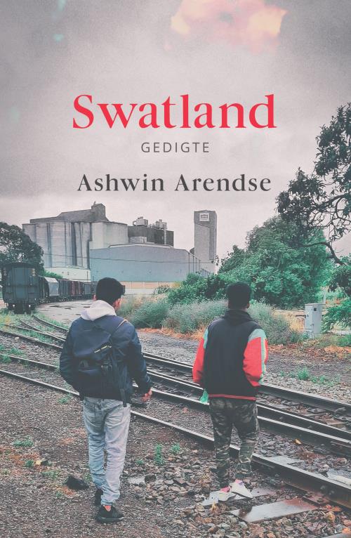 Swatland Gedigte - Ashwin Arendse