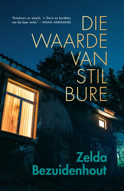Waarde van Stil Bure Die - Zelda Bezuidenhout