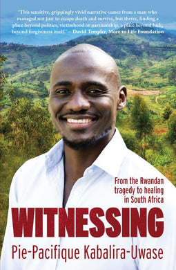 Witnessing - Pie-Paci Kabalira-Uwase