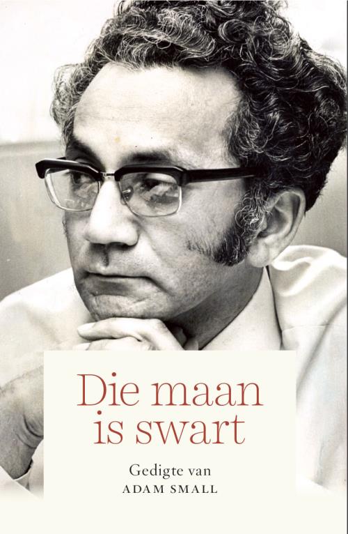 Maan Is Swart Die - Adam Small