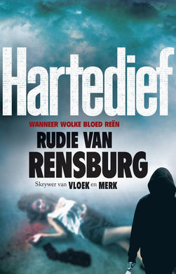 Kassie Kasselman 09: Hartedief - Rudie Van Rensburg