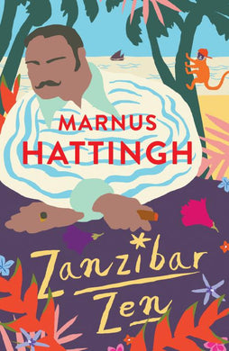 Zanzibar Zen - Marnus Hattingh