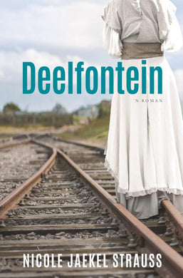 Deelfontein - Nicole Jaekel Strauss