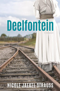 Deelfontein - Nicole Jaekel Strauss