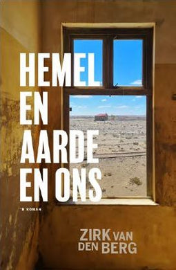 Hemel En Aarde En Ons - Zirk Van Den Berg