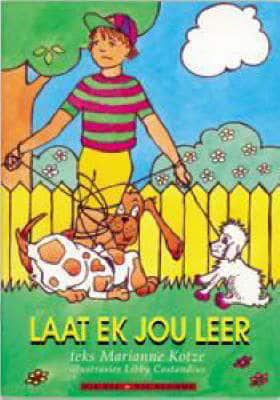 Op Pad Gr 01 LB Bye & Blomme: Laat ek jo - Shuter & Shooter