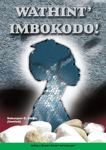 Wathint' Imbokodo