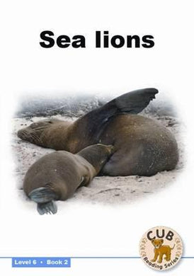 Cub Reading Gr 02 Level 06 Bk 2: Sea Lio - Shuter & Shooter