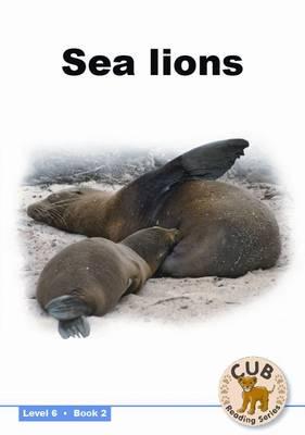 Cub Reading Gr 02 Level 06 Bk 2: Sea Lio - Shuter & Shooter