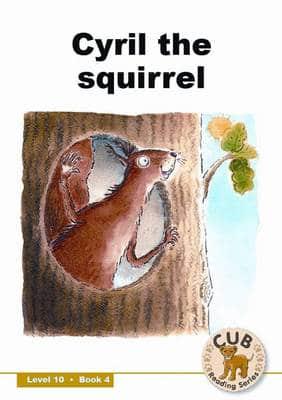 Cub Reading Gr 03 Level 10 Bk 4: Cyril t - Shuter & Shooter