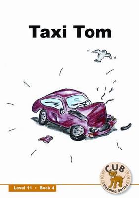 Cub Reading Gr 03 Level 11 Bk 4: Taxi To - Shuter & Shooter