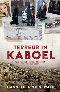 Terreur In Kaboel - Hannelie Groenewald