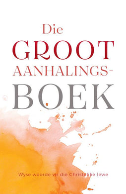 Groot Aanhalingsboek Die