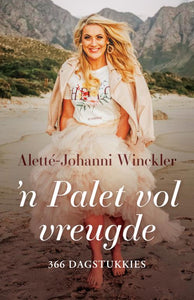 Palet vol Vreugde 'n - Alette-Johanni Winckler