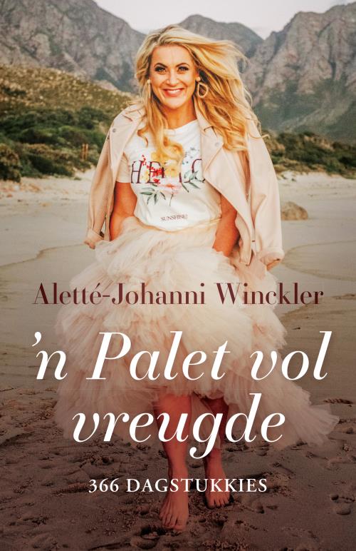 Palet vol Vreugde 'n - Alette-Johanni Winckler