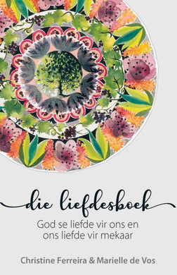 Liefdesboek Die - Christine Ferreira