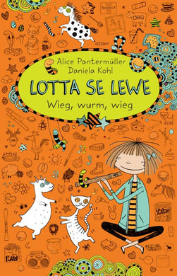 Lotta se lewe 03: Wieg wurm wieg - Alice Pantermuller