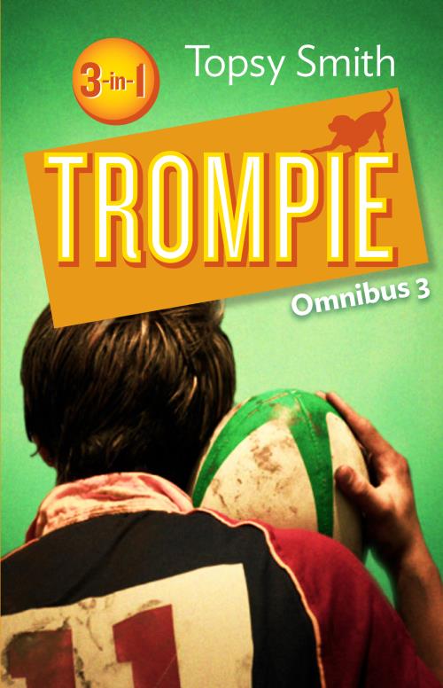 Trompie Omnibus 3 - Topsy Smith