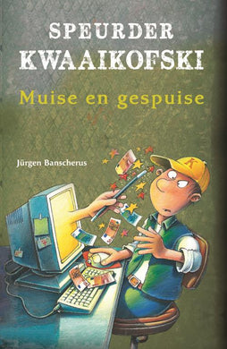 Speurder Kwaaikofski 12: Muise en gespui - Jurgen Banscherus