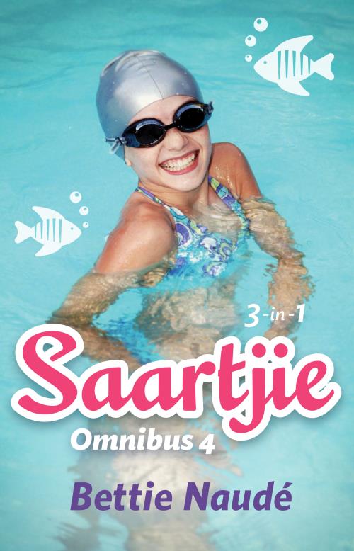 Saartjie Omnibus 4 - Bettie Naude
