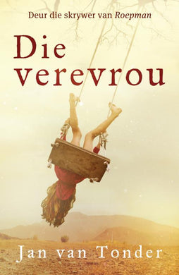 Verevrou Die - Jan Van Tonder