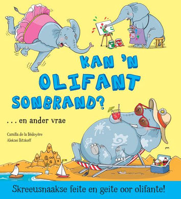 Feite en geite: Kan 'n olifant sonbrand? - QED