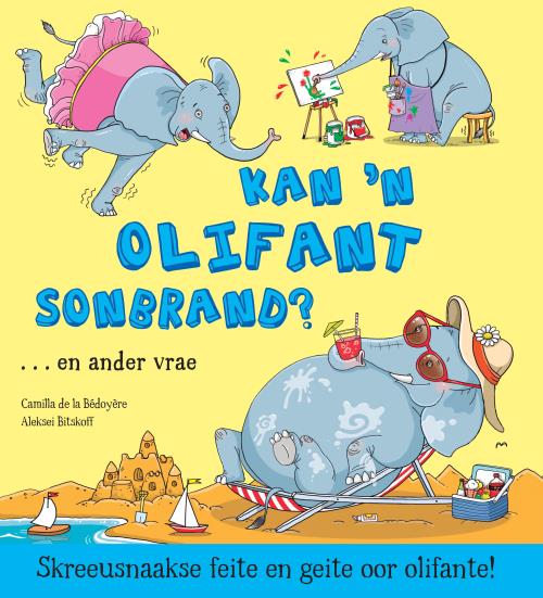 Feite en geite: Kan 'n olifant sonbrand? - QED