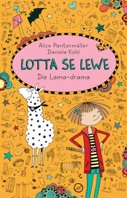 Lotta se lewe 07: Die Lama drama - Alice Pantermuller