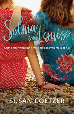 Selma en Louise - Susan Coetzer