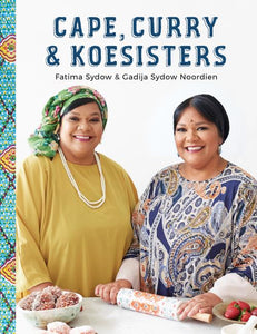 Cape Curry & Koeksisters - Sydow Fatima & Gadija