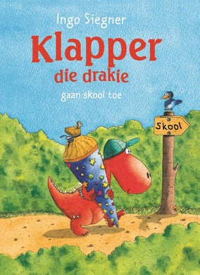 Klapper die Drakie 01: gaan skool toe - Ingo Siegner