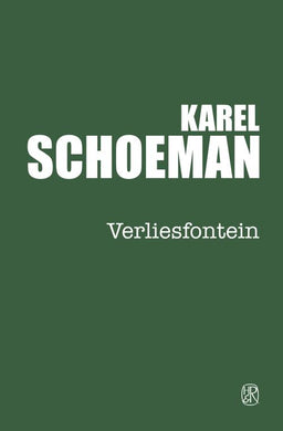 Verliesfontein - Karel Schoeman