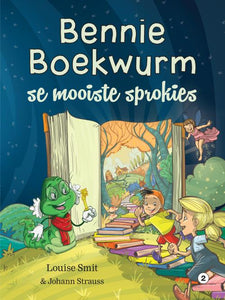 Bennie Boekwurm se Mooiste Sprokies - Louise Smit
