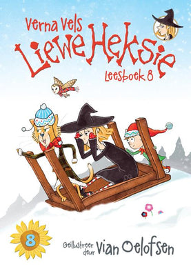 Liewe Heksie Leesboek 8 - Verna Vels
