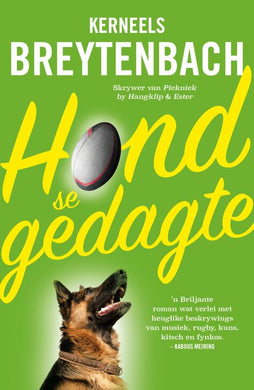 Hond se gedagte - Kerneels Breytenbach