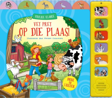 Vrolike klanke: Vet pret op die plaas! - Moon