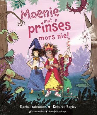 Moenie met 'n prinses mors nie - Kobus Geldenhuys