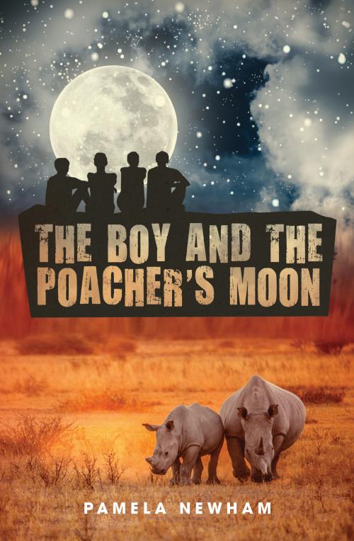 Boy and the Poacher's Moon The - Pamela Newham