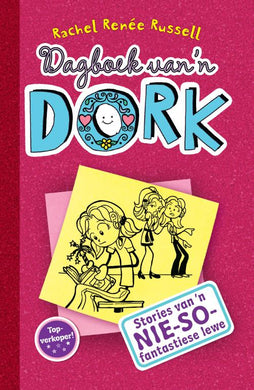 Dagboek van 'n Dork 1: Fantastiese Lewe - Rachel Renee Russel