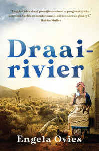 Draairivier - Engela Ovies