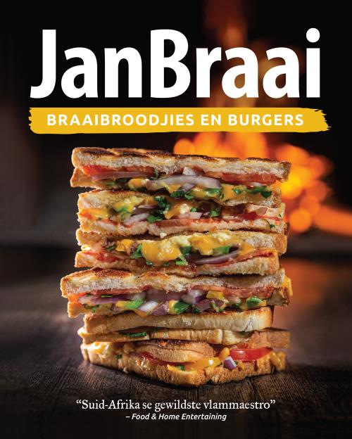Braaibroodjies en Burgers - Jan Braai