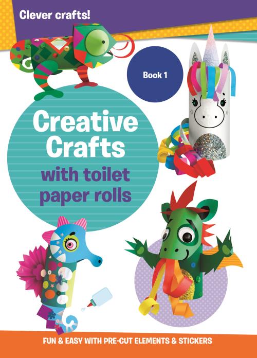 Creative Crafts - Toilet Paper Rolls 1 - Caramel Publishers